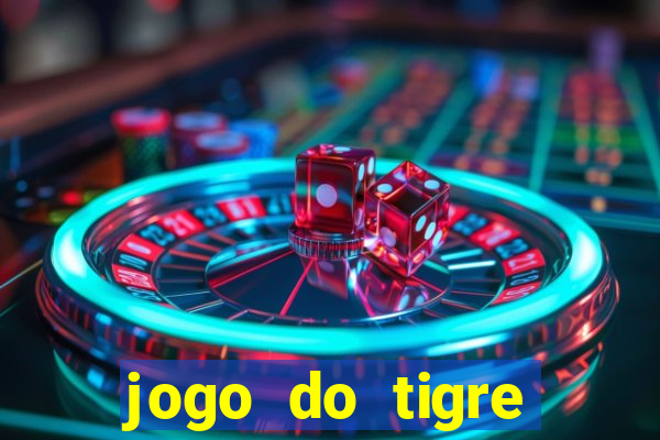 jogo do tigre deposito de 3 reais