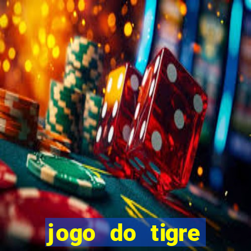 jogo do tigre deposito de 3 reais