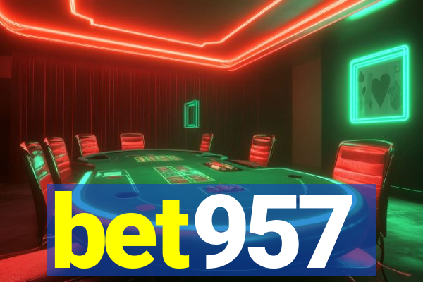 bet957