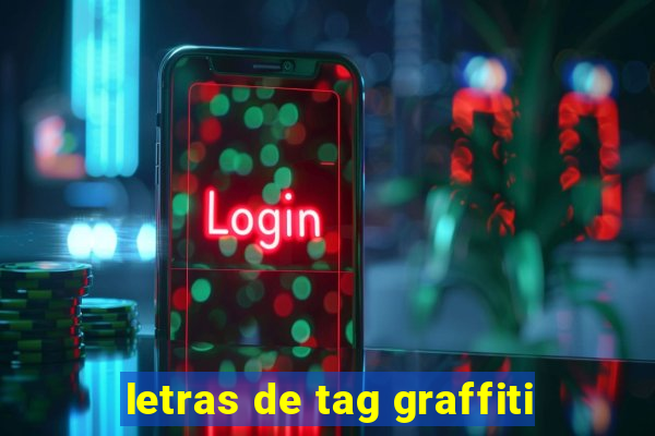 letras de tag graffiti