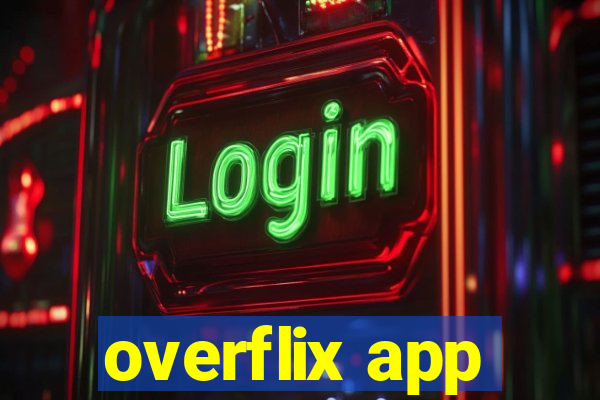 overflix app