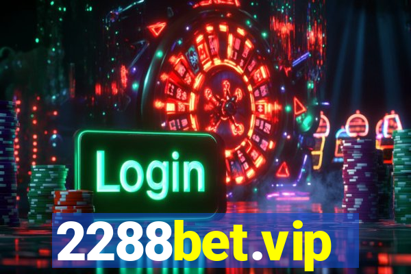 2288bet.vip