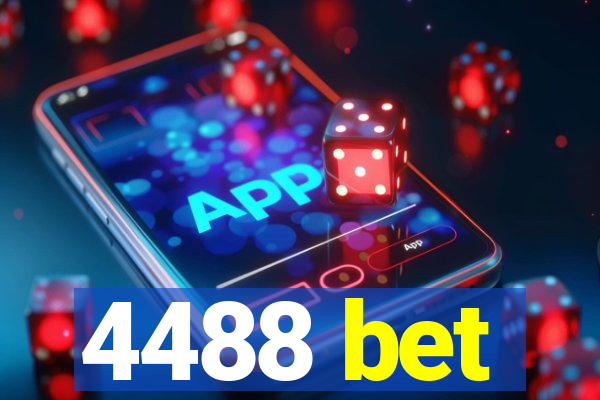 4488 bet