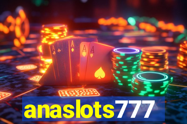 anaslots777