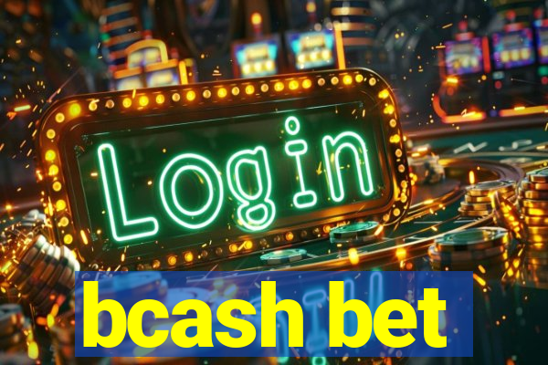 bcash bet