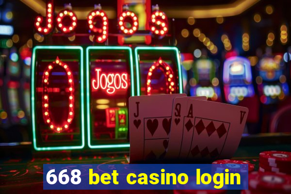 668 bet casino login