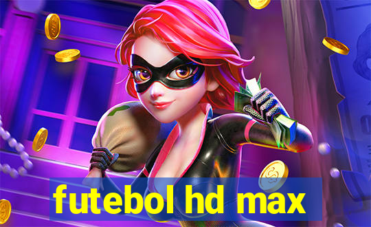 futebol hd max