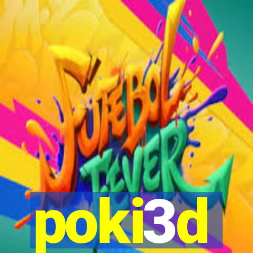 poki3d