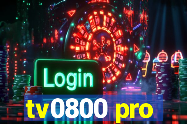 tv0800 pro