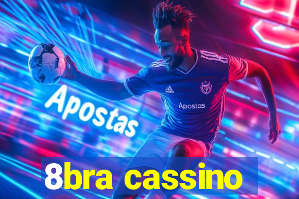 8bra cassino