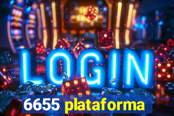 6655 plataforma