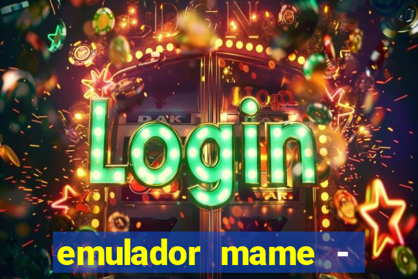 emulador mame - download + 1000 jogos arcade android