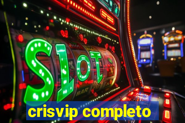 crisvip completo