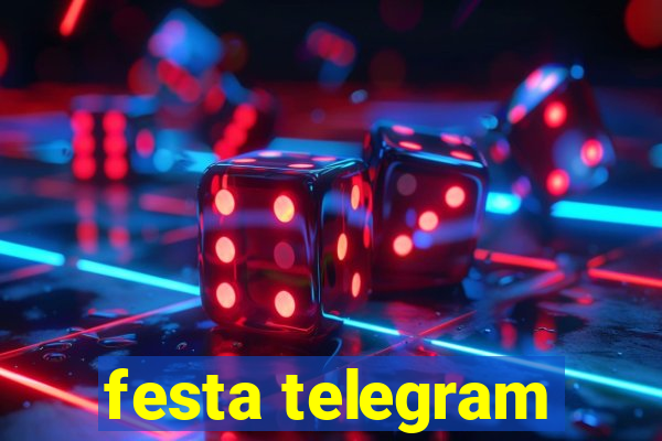 festa telegram