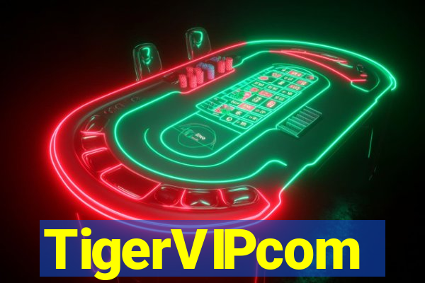 TigerVIPcom