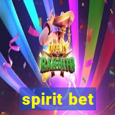 spirit bet