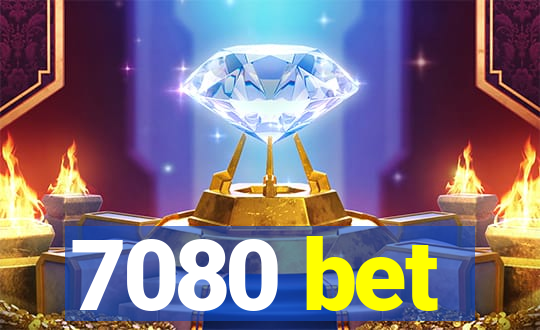 7080 bet