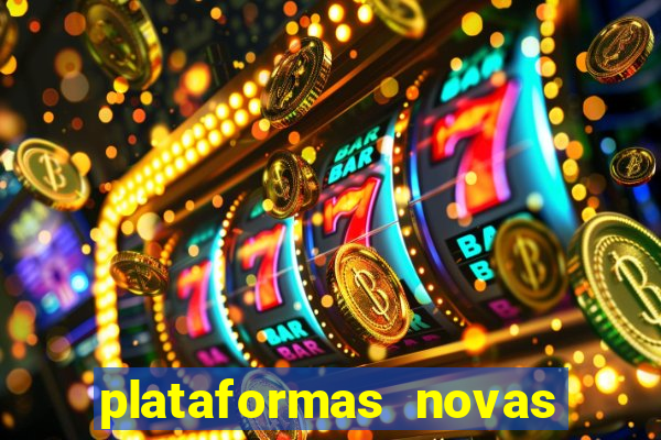 plataformas novas do jogo do tigrinho