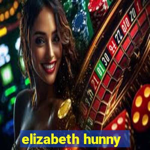 elizabeth hunny