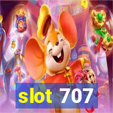 slot 707