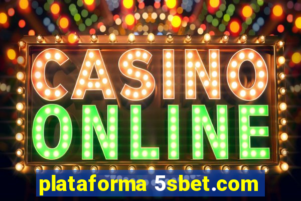 plataforma 5sbet.com