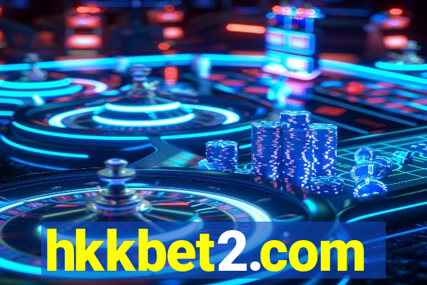 hkkbet2.com