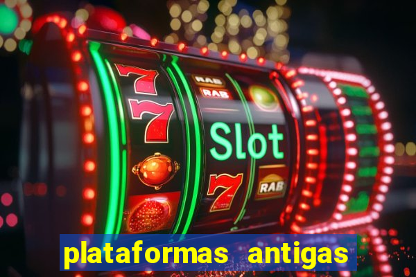 plataformas antigas de jogos