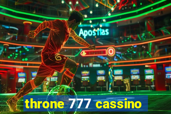 throne 777 cassino