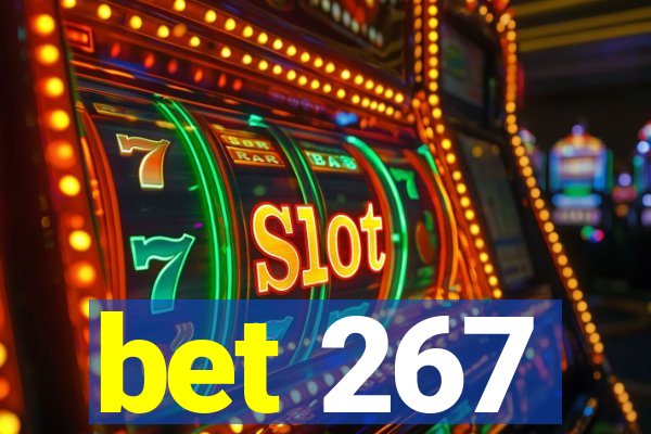 bet 267