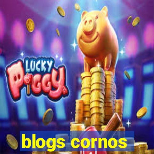 blogs cornos