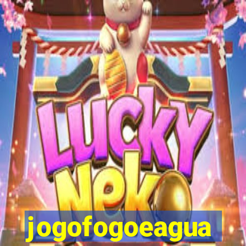 jogofogoeagua