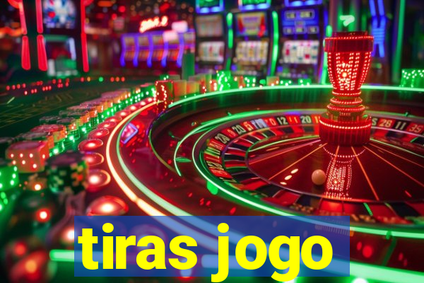 tiras jogo