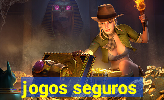 jogos seguros