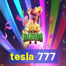 tesla 777