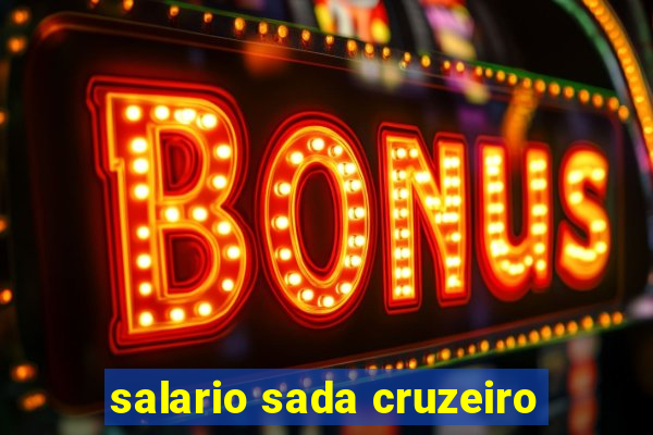 salario sada cruzeiro