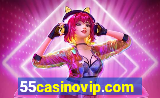 55casinovip.com