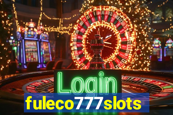 fuleco777slots