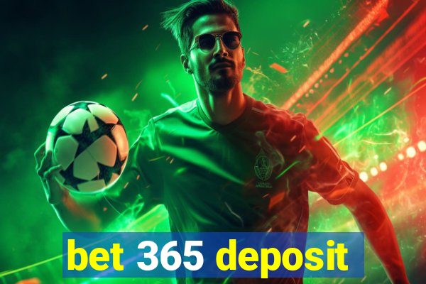 bet 365 deposit