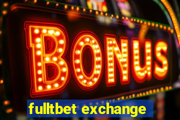 fulltbet exchange