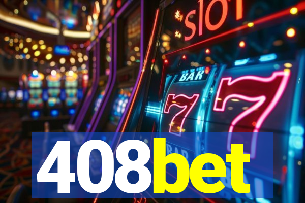 408bet