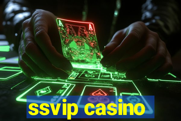 ssvip casino