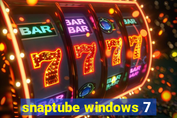 snaptube windows 7