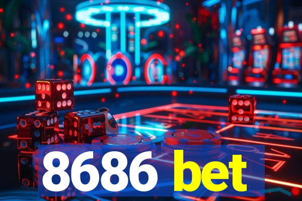 8686 bet