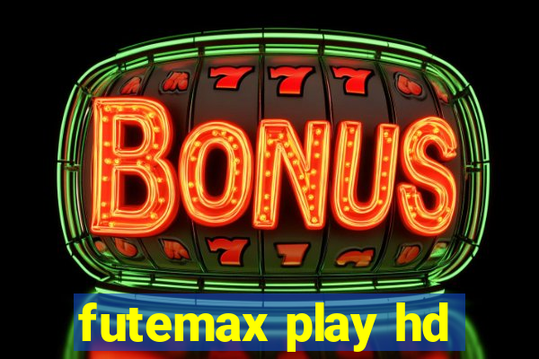 futemax play hd