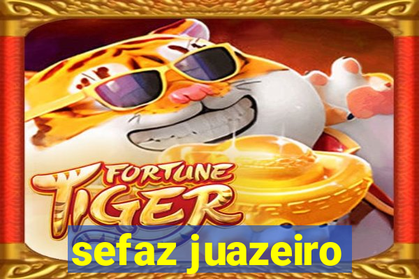 sefaz juazeiro