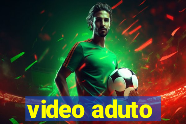 video aduto