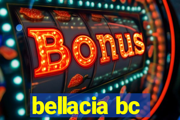 bellacia bc