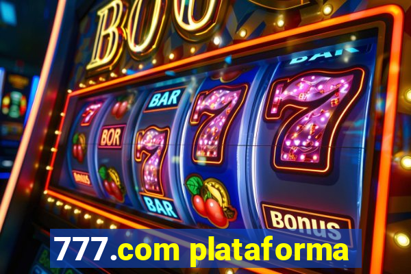 777.com plataforma