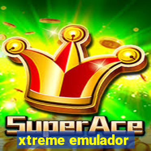 xtreme emulador