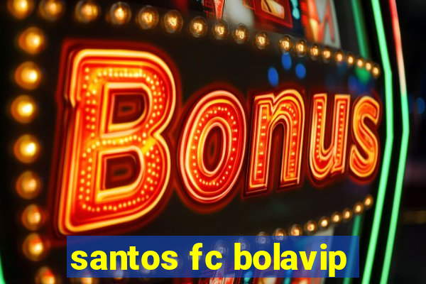 santos fc bolavip